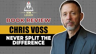 Never Split the Difference by Chris Voss