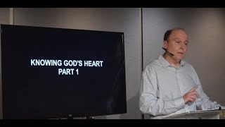 Saturday 04/29/2023 Knowing God's Heart, Part 1 - Video, Pastor Tim Roames