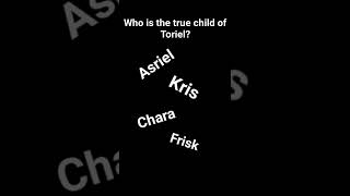 Who is the true child of Toriel?