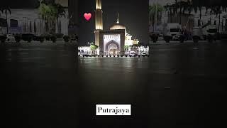 Night View - Putra Mosque, Putrajaya,  Malaysia ❤️😍❤️