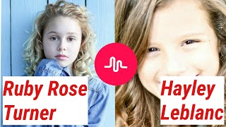 RUBYROSETURNER vs. HAYLEY LEBLANC Musical.ly Compilation