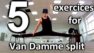 5 Exercises for Van Damme split