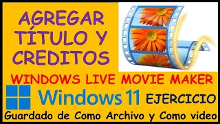 ✅6.Como agregar Titulos y Creditos a un video de Movie Maker | CLASES PARA PROFESORES DE COMPUTACIÓN