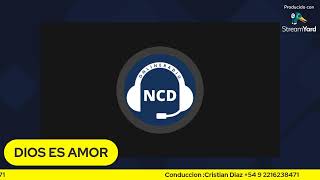 DIOS ES AMOR - Cristian Diaz - NCD Radio  Digital Comunitaria