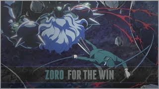 One Piece AMV - Zoro - For the Win