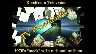 Rhodesian Television Closedown & National Anthem ( "1970's imagined closedown")