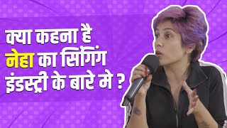 What did Neha Bhasin say about the singing industry?  | IPML |