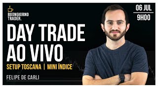 DAY TRADE AO VIVO | Mini Índice | 06 JUL