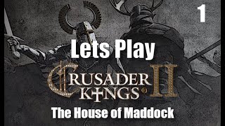 Lets Play Crusader Kings 2 - Part 1   The Birth of House Maddock