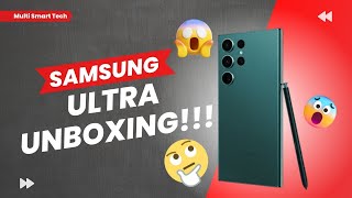 Samsung Ultra S23 I UNBOXING I Review #samsungs23ultra #samsungs23