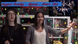 [Supper Sunday] Hyuna - How's This Reaction