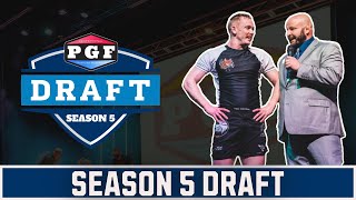 PGF Season 5 Draft