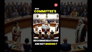 Why parliamentary committee’s recommendations are not binding? #shubhraranjan #upsc #psiroptional