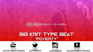 NEW Big Krit Type Beat- Poverty 2018 Hiphop Beat