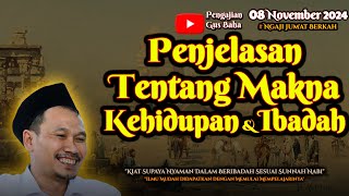 Penjelasan Tentang Makna Kehidupan Dan Ibadah | Gus Baha Terbaru