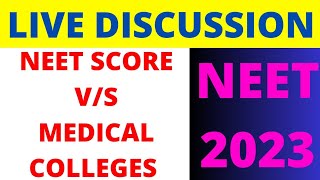 Live Discussion|| NEET Score v/s Medical Colleges || NEET 2023 || Caring Doctor