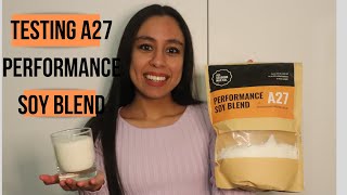 Testing A27 PERFORMANCE SOY BLEND from LLS