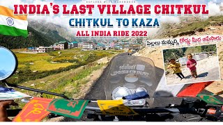 Chitkul to Kaza | Entered into spiti valley | India last village | All India ride 2022