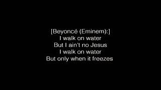 💝WALK ON WATER ( BEYONCE & EMINEM) 💝