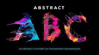 Abstract ABC: A Custom Painted Alphabet