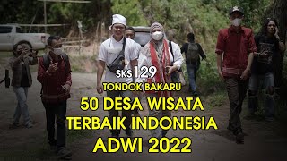 SKS 129 - Tondok Bakaru, 50 Desa Wisata Terbaik Indonesia (ADWI 2022)