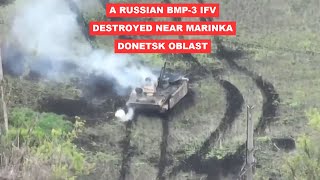 A Russian BMP 3 IFV destroyed near Marinka, Donetsk Oblast, Ukraine vs Russia Military News