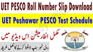 UET Peshawar PESCO Roll Number Slip 2022