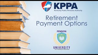 Retirement Payment Options