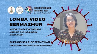 06 - LOMBA MAZMUR MINGGU BIASA XXV/B - FRANSISCA ELSE SETIYOWATI - PAROKI ST FRANSISKUS ASSISI SKW