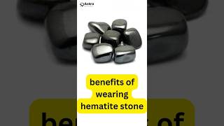 hematite stone ke fayde - hematite stone benefits  #newshorts #astrology #stones #hematite #shorts