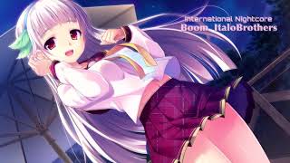 Nightcore- Boom (Italo Brothers)