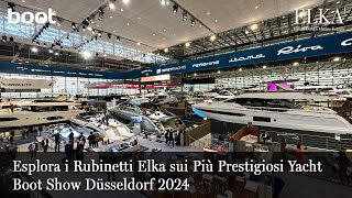 Esplora i Rubinetti Elka sui Più Prestigiosi Yacht | Boot Show Düsseldorf 2024