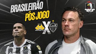 🔴 PÓS JOGO: CRICIÚMA 2X1 ATLÉTICO-MG - ANÁLISE | CAMPEONATO BRASILEIRO 2024 ⚽