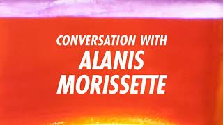 Episode 10: Conversation with Alanis Morissette & Karen Kleiman