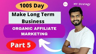 Earn 100$ with Email Marketing Complete Strategy 2022 | Email Marketing Se Paise Kaise kamaye |part5