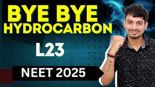 HYDROCARBON L23 | NCERT BASED | NEET 2025