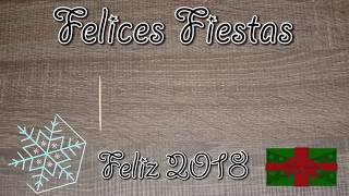 Felices fiestas, Feliz 2018