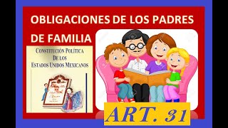 Obligaciones de los padres de familia de acuerdo a la CONSTITUCIÓN POLÍTICA DE MÉXICO