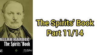 The Spirits' Book by Allan Kardec : Book Three: Part 3