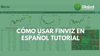 Como Usar Finviz en Español Tutorial 2022 - Finviz Stock Screener