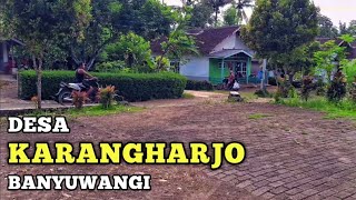 Desa Karangharjo | Banyuwangi