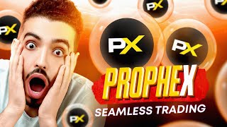 PROPHEX WILL GIVE YOU THE 100X YOU ARE LOOKING FOR!!