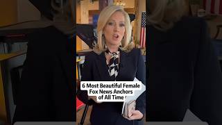 6 most beautiful female fox news anchors of all time #celebrities #foryou