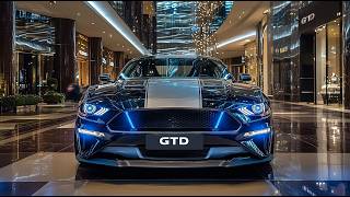 2025 Ford Mustang GTD: Unleashing Extreme Power and Speed