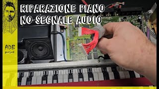 Riparazione Piano digitale Korg Contert C36 difetto no segnale audio