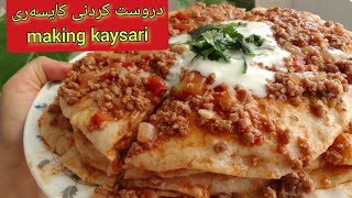 دروستکردنی کایسەری making maglamasi (kaysari)