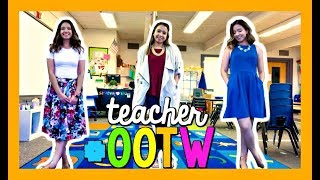 Teacher Outfits of the Week! | Teacher Style Ep. 3