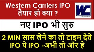 Western Carriers IPO Review | Upcoming Ipo Sep 2024