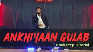 Akhiyaan Gulaab | Hook Step Tutorial |  Creation Dance Academy Nagaon, Assam