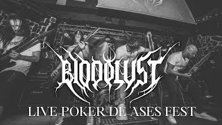 BLOODLUST - Live at Poker de Ases Fest 2023